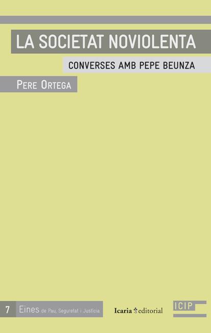 LA SOCIETAT NOVIOLENTA | 9788498884081 | ORTEGA GRASA, PERE | Galatea Llibres | Librería online de Reus, Tarragona | Comprar libros en catalán y castellano online