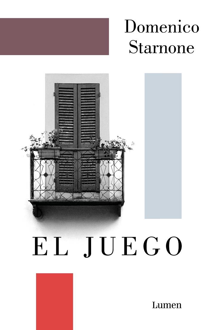 EL JUEGO | 9788426407610 | STARNONE, DOMENICO | Galatea Llibres | Librería online de Reus, Tarragona | Comprar libros en catalán y castellano online