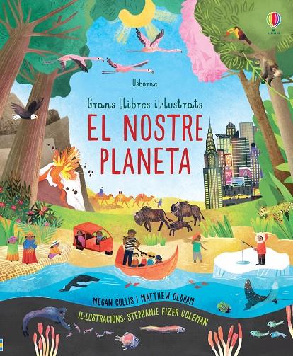 EL NOSTRE PLANETA | 9781474966382 | CULLIS, MEGAN | Galatea Llibres | Llibreria online de Reus, Tarragona | Comprar llibres en català i castellà online