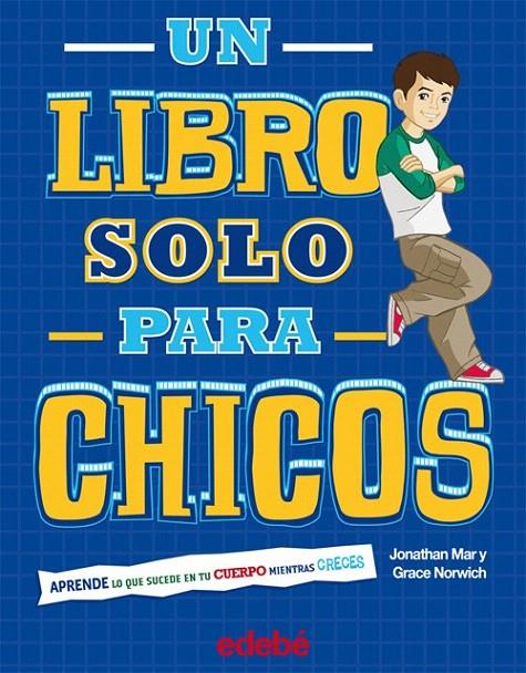 UN LIBRO SOLO PARA CHICOS | 9788468301754 | MAR, JONATHAN | Galatea Llibres | Llibreria online de Reus, Tarragona | Comprar llibres en català i castellà online