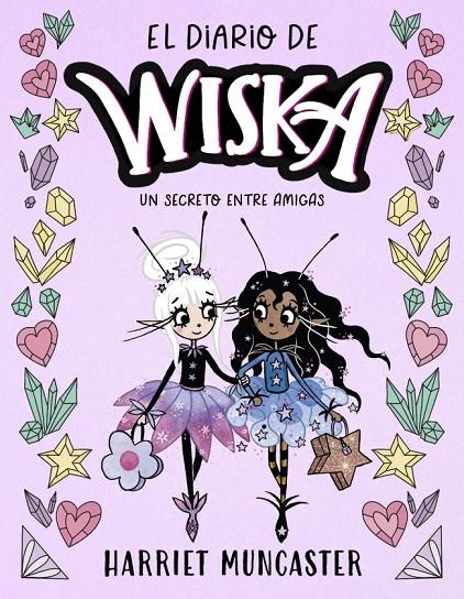 EL DIARIO DE WISKA 2 - UN SECRETO ENTRE AMIGAS | 9791388277023 | MUNCASTER, HARRIET | Galatea Llibres | Librería online de Reus, Tarragona | Comprar libros en catalán y castellano online