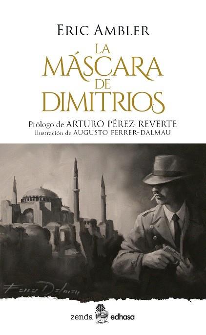 LA MÁSCARA DE DIMITRIOS | 9788435055765 | AMBLER, ERIC | Galatea Llibres | Llibreria online de Reus, Tarragona | Comprar llibres en català i castellà online