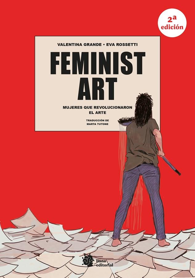 FEMINIST ART. MUJERES QUE REVOLUCIONARON EL ARTE | 9788410158436 | GRANDE, VALENTINA | Galatea Llibres | Librería online de Reus, Tarragona | Comprar libros en catalán y castellano online