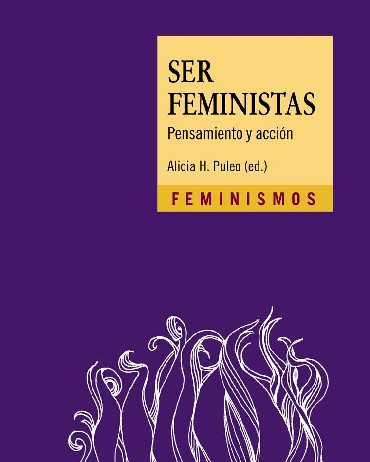 SER FEMINISTAS | 9788437641935 | PULEO, ALICIA H. | Galatea Llibres | Librería online de Reus, Tarragona | Comprar libros en catalán y castellano online