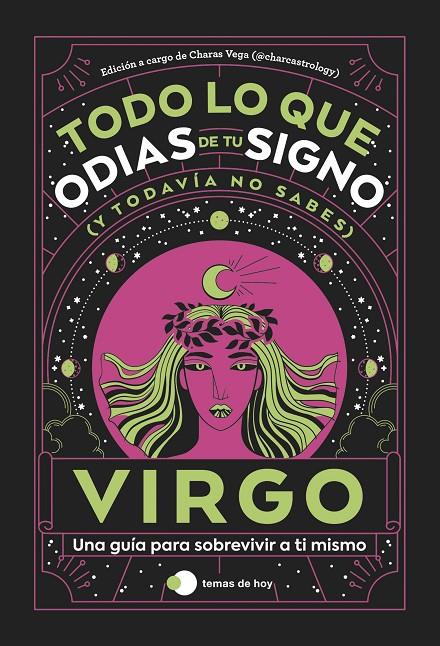 VIRGO: TODO LO QUE ODIAS DE TU SIGNO Y TODAVÍA NO SABES | 9788419812827 | Galatea Llibres | Librería online de Reus, Tarragona | Comprar libros en catalán y castellano online