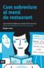 COM SOBREVIURE AL MENU DEL RESTAURANT | 9788496201569 | CARLAS. MAGDA | Galatea Llibres | Librería online de Reus, Tarragona | Comprar libros en catalán y castellano online