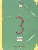 ATENCIO 3 ANYS, CARPETA | 9788482868769 | NAVARRO FAUS, MARÍA VICTORIA/RUIZ RÓDENAS, JOSEFINA | Galatea Llibres | Librería online de Reus, Tarragona | Comprar libros en catalán y castellano online