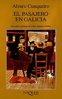 PASAJERO EN GALICIA, EL | 9788472231184 | CUNQUEIRO, ALVARO | Galatea Llibres | Librería online de Reus, Tarragona | Comprar libros en catalán y castellano online