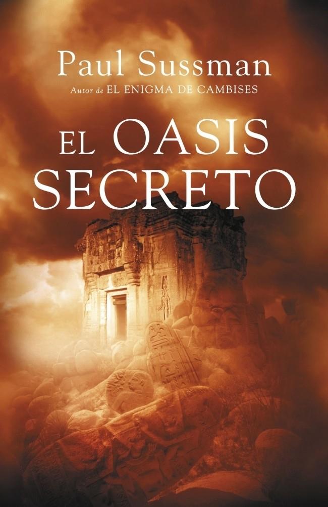 OASIS SECRETO, EL | 9788401337468 | SUSSMAN, PAUL | Galatea Llibres | Librería online de Reus, Tarragona | Comprar libros en catalán y castellano online