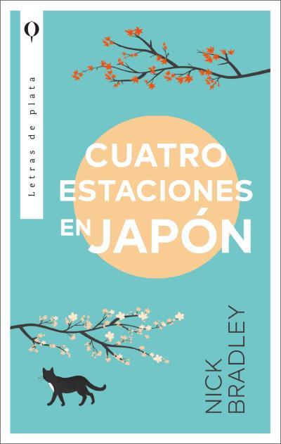 CUATRO ESTACIONES EN JAPÓN | 9788492919505 | BRADLEY, NICK | Galatea Llibres | Librería online de Reus, Tarragona | Comprar libros en catalán y castellano online