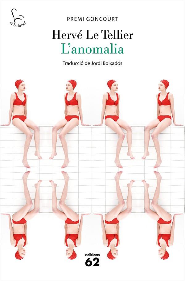 L'ANOMALIA | 9788429779448 | TELLIER, HERVÉ LE | Galatea Llibres | Librería online de Reus, Tarragona | Comprar libros en catalán y castellano online