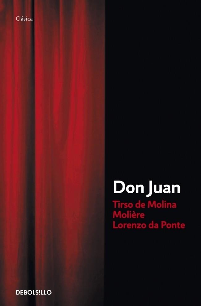 DON JUAN | 9788499892078 | MOLIERE - TIRSO DE MOLINA - LORENZO DA PONTE | Galatea Llibres | Librería online de Reus, Tarragona | Comprar libros en catalán y castellano online