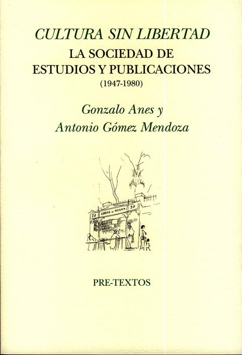 CULTURA SIN LIBERTAD | 9788481919905 | ANES,GONZALO | Galatea Llibres | Llibreria online de Reus, Tarragona | Comprar llibres en català i castellà online