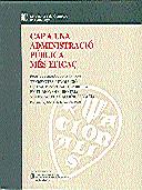CAP A UNA ADMINISTRACIO PUBLICA MES EFICAÇ | 9788439329367 | Galatea Llibres | Librería online de Reus, Tarragona | Comprar libros en catalán y castellano online