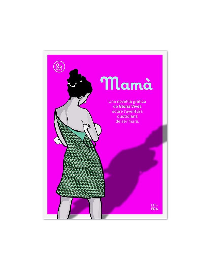 MAMÁ | 9788494294723 | VIVES, GLORIA | Galatea Llibres | Librería online de Reus, Tarragona | Comprar libros en catalán y castellano online