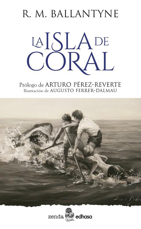 LA ISLA DE CORAL | 9788435055710 | BALLANTYNE, ROBERT MICHAEL | Galatea Llibres | Librería online de Reus, Tarragona | Comprar libros en catalán y castellano online