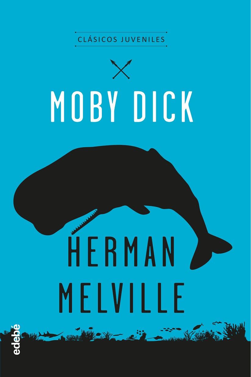 MOBY DICK | 9788468341163 | MELVILLE, HERMAN | Galatea Llibres | Librería online de Reus, Tarragona | Comprar libros en catalán y castellano online