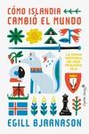 CÓMO ISLANDIA CAMBIÓ EL MUNDO | 9788412779981 | BJARNASON, EGILL | Galatea Llibres | Librería online de Reus, Tarragona | Comprar libros en catalán y castellano online