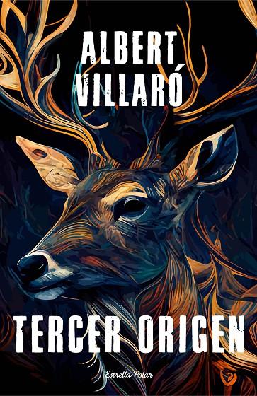 TERCER ORIGEN | 9788413897530 | VILLARÓ, ALBERT | Galatea Llibres | Librería online de Reus, Tarragona | Comprar libros en catalán y castellano online