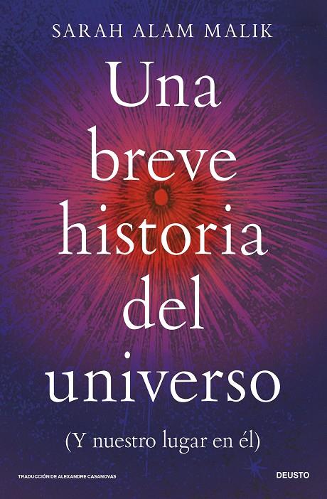 UNA BREVE HISTORIA DEL UNIVERSO | 9788423440498 | ALAM MALIK, SARAH | Galatea Llibres | Llibreria online de Reus, Tarragona | Comprar llibres en català i castellà online