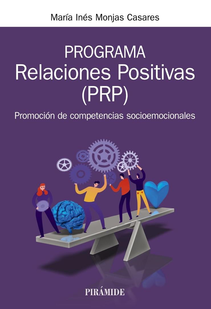 PROGRAMA RELACIONES POSITIVAS (PRP) | 9788436844108 | MONJAS CASARES, MARÍA INÉS | Galatea Llibres | Librería online de Reus, Tarragona | Comprar libros en catalán y castellano online