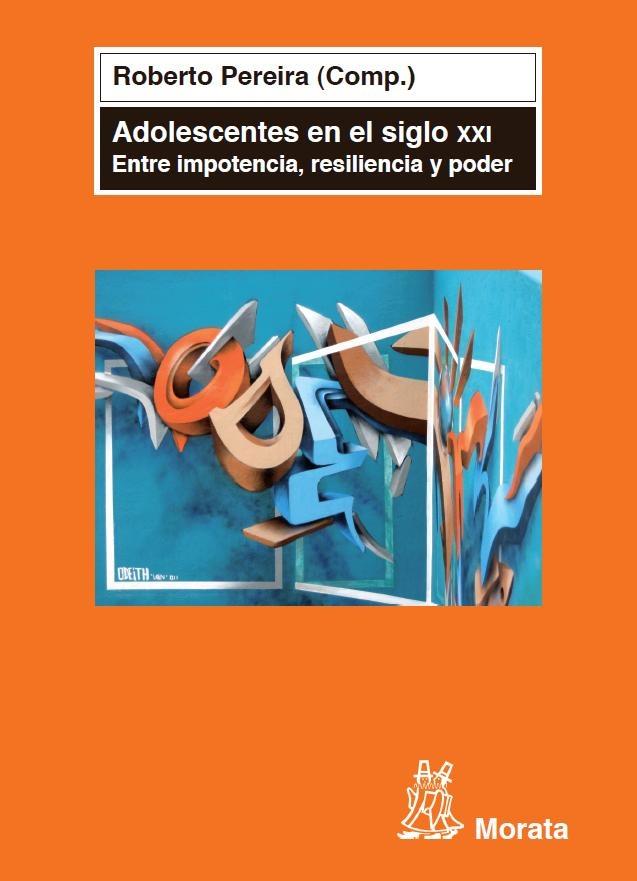ADOLESCENTES EN EL SIGLO XXI. | 9788471126559 | PEREIRA, R. | Galatea Llibres | Librería online de Reus, Tarragona | Comprar libros en catalán y castellano online