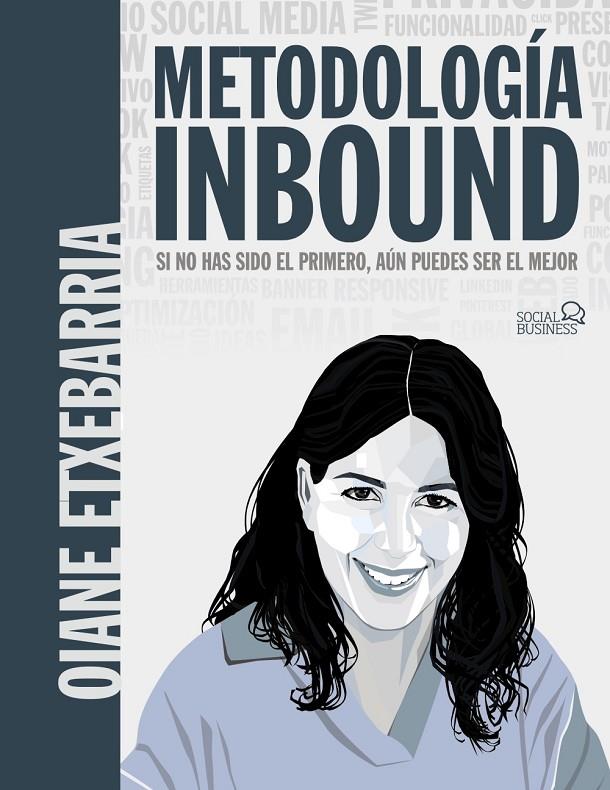 METODOLOGÍA INBOUND | 9788441548039 | ETXEBARRIA TOBIAS, OIANE | Galatea Llibres | Llibreria online de Reus, Tarragona | Comprar llibres en català i castellà online