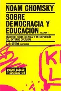 SOBRE DEMOCRACIA Y EDUCACION | 9788449317095 | CHOMSKY, NOAM | Galatea Llibres | Librería online de Reus, Tarragona | Comprar libros en catalán y castellano online