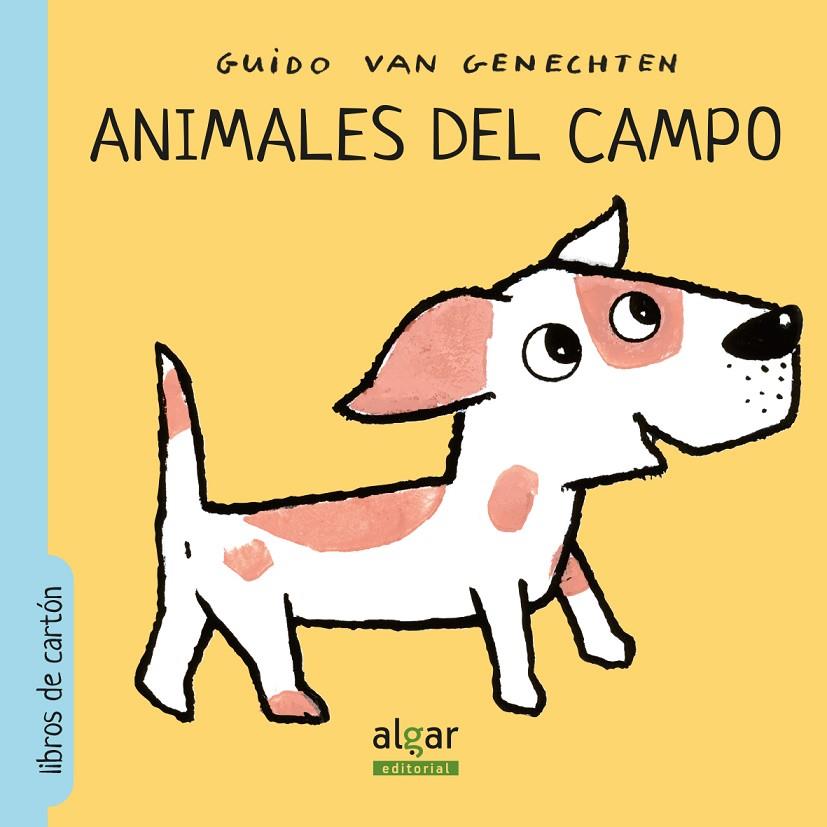 ANIMALES DEL CAMPO | 9788491420828 | VAN GENECHTEN, GUIDO | Galatea Llibres | Librería online de Reus, Tarragona | Comprar libros en catalán y castellano online