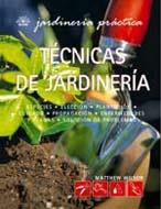 TECNICAS DE JARDINERIA | 9788480767170 | WILSON, MATTHEW | Galatea Llibres | Librería online de Reus, Tarragona | Comprar libros en catalán y castellano online