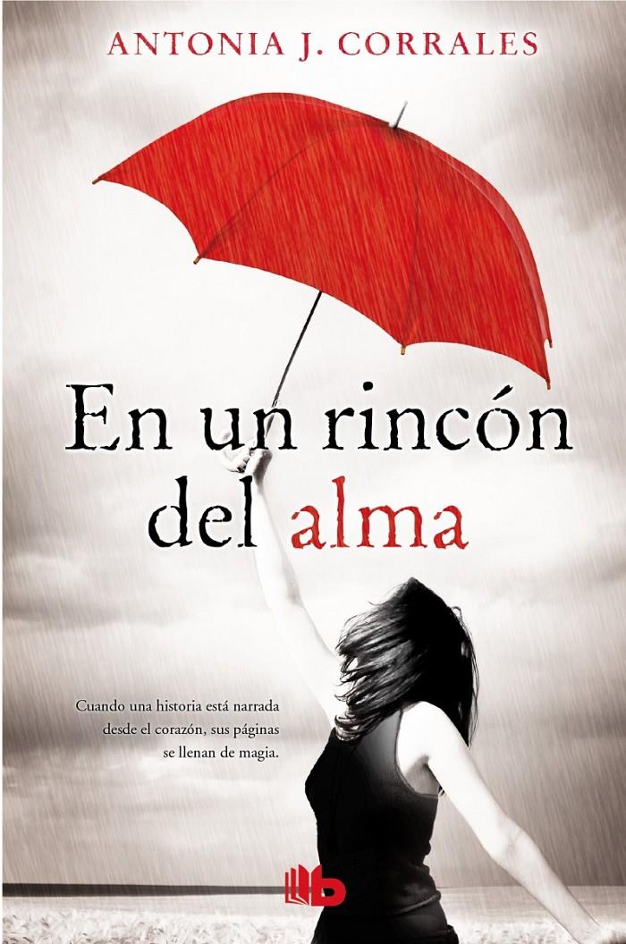 EN UN RINCÓN DEL ALMA | 9788498729863 | CORRALES, ANTONIA J. | Galatea Llibres | Llibreria online de Reus, Tarragona | Comprar llibres en català i castellà online