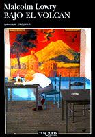 BAJO EL VOLCAN          (DIP) | 9788483100318 | LOWRY, MALCOLM | Galatea Llibres | Librería online de Reus, Tarragona | Comprar libros en catalán y castellano online