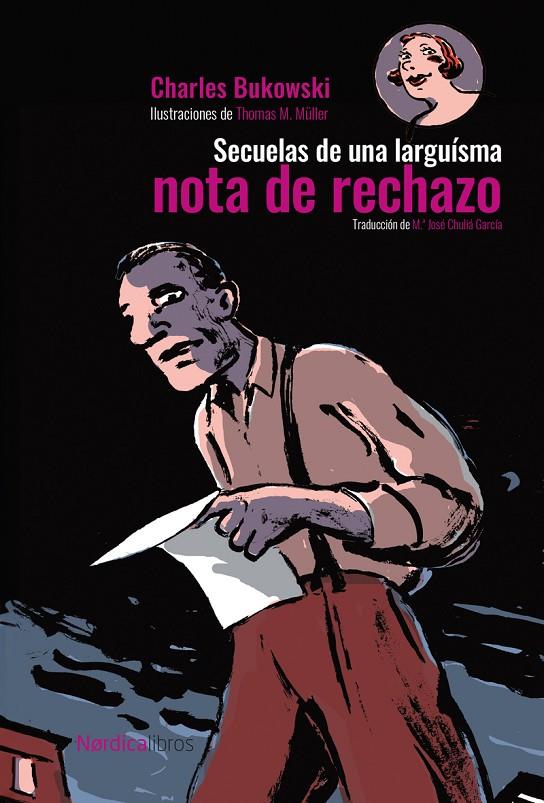 SECUELAS DE UNA LARGUÍSIMA NOTA DE RECHAZO | 9788419735713 | BUKOWSKY, CHARLES | Galatea Llibres | Librería online de Reus, Tarragona | Comprar libros en catalán y castellano online