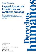 PARTICIPACION DE LOS NIÑOS EN LOS CONFLICTOS ARMADOS, LA | 9788474857115 | GOMEZ ISA, FELIPE | Galatea Llibres | Librería online de Reus, Tarragona | Comprar libros en catalán y castellano online