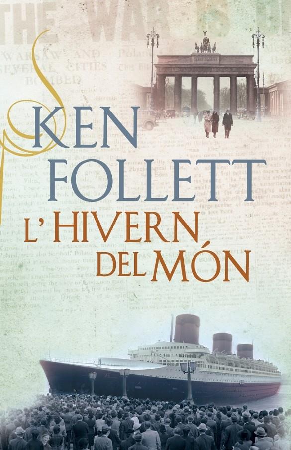 L'HIVERN DEL MON | 9788401388217 | FOLLETT, KEN | Galatea Llibres | Librería online de Reus, Tarragona | Comprar libros en catalán y castellano online