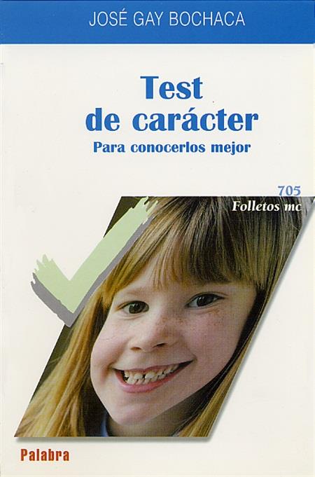 TEST DE CARACTER. PARA CONOCERLOS MEJOR | 9788482394145 | GAY BOCACAHA, JOSE | Galatea Llibres | Librería online de Reus, Tarragona | Comprar libros en catalán y castellano online