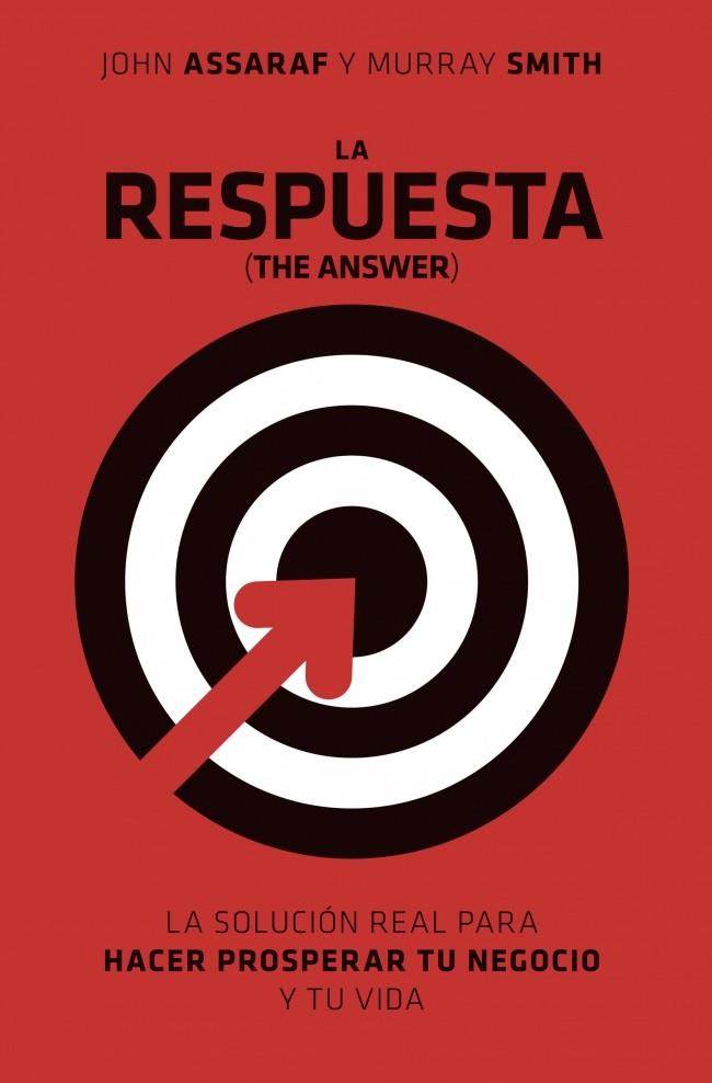 RESPUESTA, LA (THE ANSWER) | 9788425344091 | ASSARAF, JOHN/ SMITH, MURRAY | Galatea Llibres | Llibreria online de Reus, Tarragona | Comprar llibres en català i castellà online