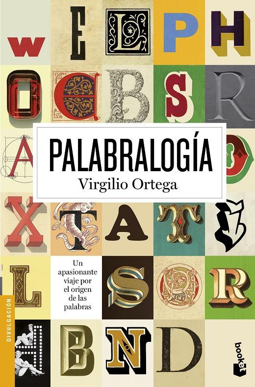 PALABRALOGÍA | 9788408150220 | ORTEGA PÉREZ, VIRGILIO | Galatea Llibres | Librería online de Reus, Tarragona | Comprar libros en catalán y castellano online