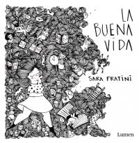 LA BUENA VIDA | 9788426401915 | FRATINI, SARA | Galatea Llibres | Llibreria online de Reus, Tarragona | Comprar llibres en català i castellà online