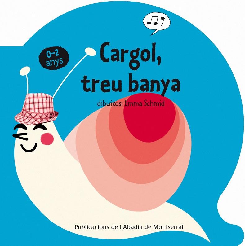 CARGOL, TREU BANYA | 9788498834055 | ANÓNIMO | Galatea Llibres | Llibreria online de Reus, Tarragona | Comprar llibres en català i castellà online