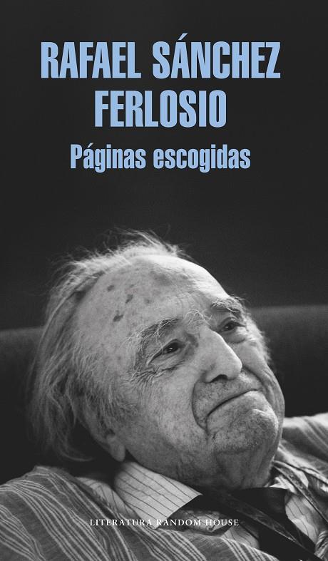 PáGINAS ESCOGIDAS | 9788439733713 | SÁNCHEZ FERLOSIO, RAFAEL | Galatea Llibres | Librería online de Reus, Tarragona | Comprar libros en catalán y castellano online