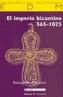 IMPERIO BIZANTINO, EL 565-1025 | 9788474267556 | CHRYSOS, EVANGELOS | Galatea Llibres | Llibreria online de Reus, Tarragona | Comprar llibres en català i castellà online