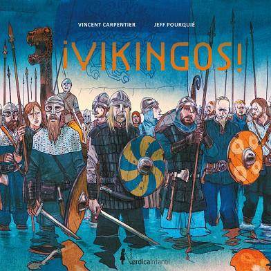 VIKINGOS! | 9788418930904 | CARPENTIER, VICENT | Galatea Llibres | Llibreria online de Reus, Tarragona | Comprar llibres en català i castellà online