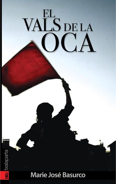 VALS DE LA OCA | 9788481365924 | BASURCO, MARIE JOSE | Galatea Llibres | Librería online de Reus, Tarragona | Comprar libros en catalán y castellano online