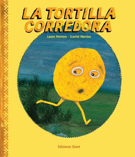 TORTILLA CORREDORA, LA | 9788493721213 | HERRERA, LAURA | Galatea Llibres | Llibreria online de Reus, Tarragona | Comprar llibres en català i castellà online