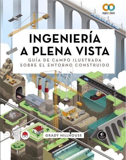 INGENIERÍA A PLENA VISTA | 9788441549029 | HILLHOUSE, GRADY | Galatea Llibres | Llibreria online de Reus, Tarragona | Comprar llibres en català i castellà online
