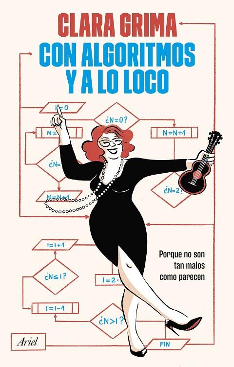 CON ALGORITMOS Y A LO LOCO | 9788434438989 | GRIMA RUIZ, CLARA | Galatea Llibres | Librería online de Reus, Tarragona | Comprar libros en catalán y castellano online
