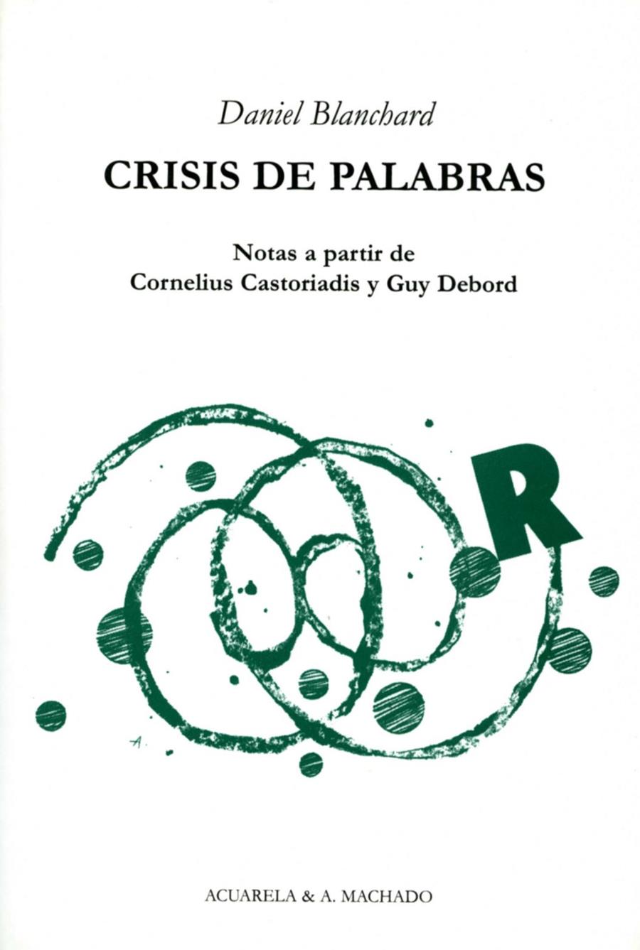 CRISIS DE PALABRAS | 9788477741923 | BLANCHARD, DANIEL | Galatea Llibres | Llibreria online de Reus, Tarragona | Comprar llibres en català i castellà online