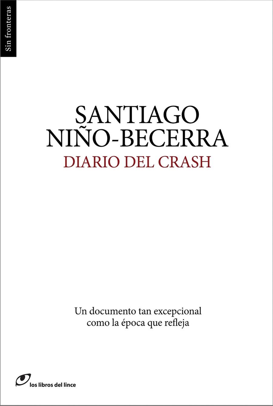 DIARIO DEL CRASH | 9788415070344 | NIÑO-BECERRA, SANTIAGO | Galatea Llibres | Librería online de Reus, Tarragona | Comprar libros en catalán y castellano online