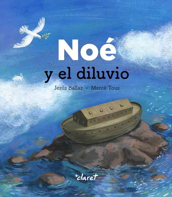NOÉ Y EL DILUVIO | 9788491362470 | BALLAZ ZABALDA, JESÚS | Galatea Llibres | Librería online de Reus, Tarragona | Comprar libros en catalán y castellano online